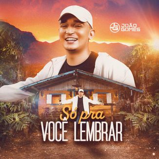 Foto da capa: Só Pra Você Lembrar