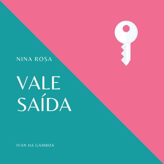 Foto da capa: Vale Saída