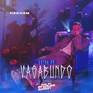 Foto da capa: Coisa de Vagabundo