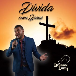 Foto da capa: Dívida com Deus