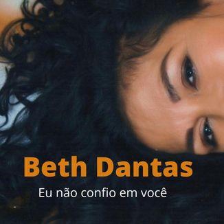 Foto da capa: Eu não  confio em você