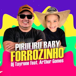 Foto da capa: PIRULIRU BABY - FORROZINHO