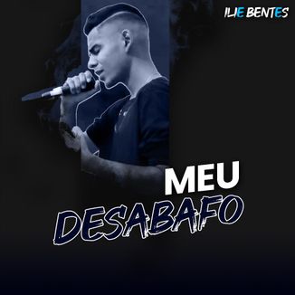 Foto da capa: Meu Desabafo