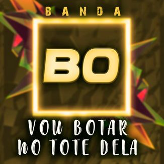 Foto da capa: VOU BOTAR NO TOTE DELA