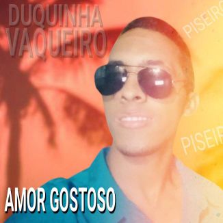 Foto da capa: DUQUINHA VAQUERO-Amor Gostoso