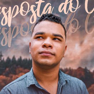 Foto da capa: Resposta Do Céu