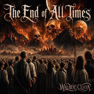 Foto da capa: The End of All Times