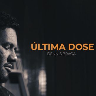 Foto da capa: Última Dose
