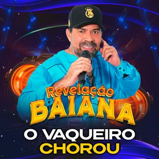 Foto da capa: O Vaqueiro chorou