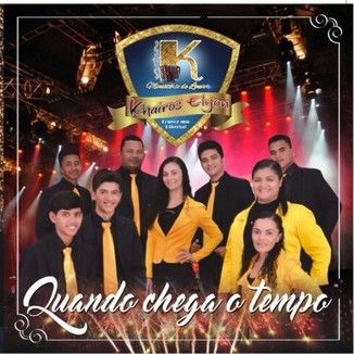 Foto da capa: CD Quando Chega o Tempo - Khairos Elyon
