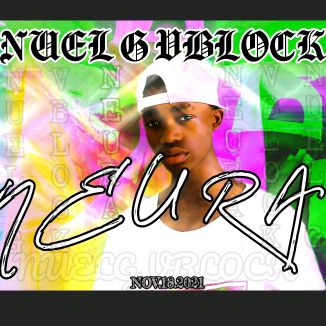 Foto da capa: Nuel G Vblock -- Neura P2 -- Prod by Laz B Record