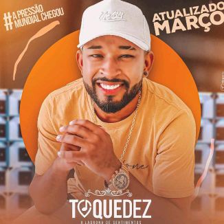 Foto da capa: TOQUE DEZ MARÇO 2021