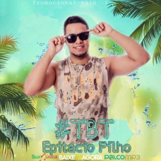 Foto da capa: CD PROMOCIONAL TBT EPITACIO FILHO