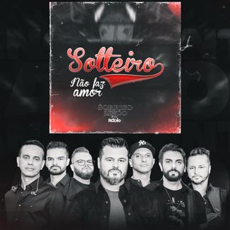 Foto da capa: Solteiro Não Faz Amor