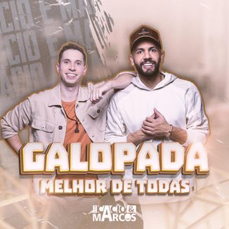 Foto da capa: Melhor De Todas (Galopada)