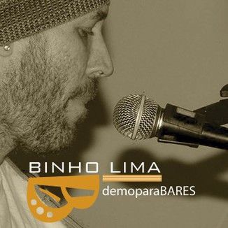 Foto da capa: BINHO LIMA demoparaBARES