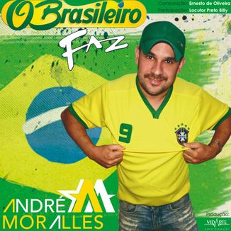 Foto da capa: André Moralles - O Brasileiro Faz