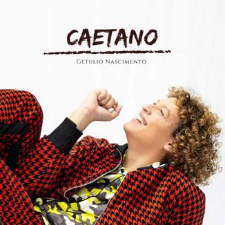 Foto da capa: Caetano