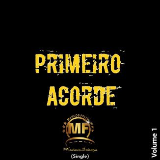 Foto da capa: Primeiro Acorde - Volume 1