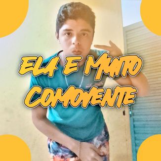 Foto da capa: Ela É Muito Comovente