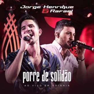 Foto da capa: DVD Porre de Solidão - Ao Vivo em Goiânia