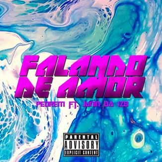 Foto da capa: Falando De Amor (ft. Junin Da IZB)