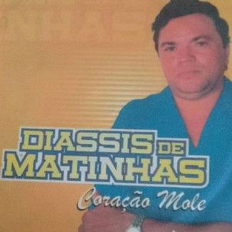 Foto da capa: Coração Mole