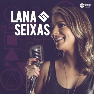 Foto da capa: Lana Seixas