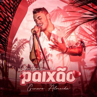 Foto da capa: Sintomas de Paixão - Acústico