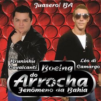 Foto da capa: BOEING DO ARROCHA - O FENÔMENO DA BAHIA - AO VIVO JUAZEIRO-BA- ADM CD's - A FERA DE PE