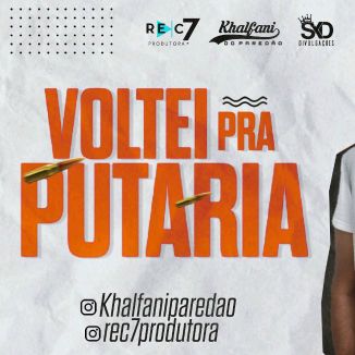 Foto da capa: Khalfani - Voltei Pra Putaria