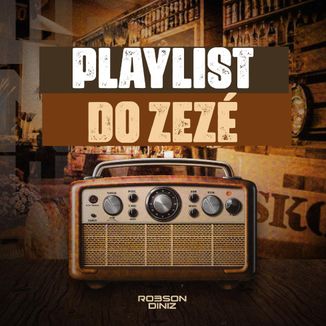 Foto da capa: Playlist do Zezé