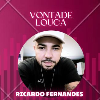 Foto da capa: Vontade Louca