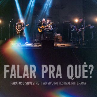 Foto da capa: Falar Pra Quê? - Ao Vivo no Festival Rifferama