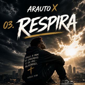 Foto da capa: RESPIRA - ARAUTO X