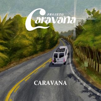 Foto da capa: CARAVANA