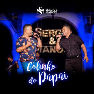 Foto da capa: Colinho do Papai
