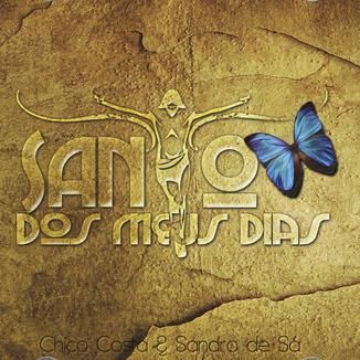 Foto da capa: Santo dos Meus Dias