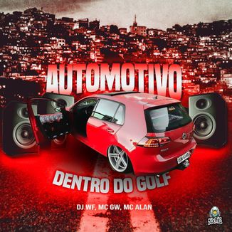 Foto da capa: Automotivo Dentro do Golf
