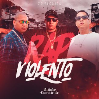 Foto da capa: Rap Violento