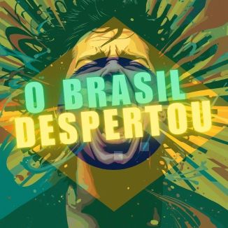 Foto da capa: O Brasil Despertou