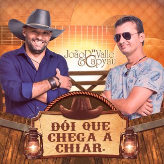 Foto da capa: doí que chega a chiar