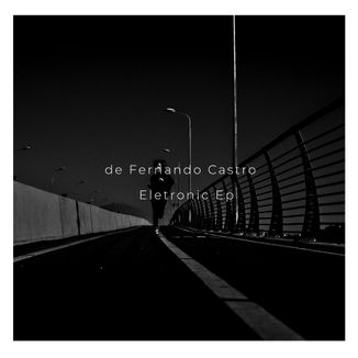 Foto da capa: de Fernando Castro Eletronic Ep