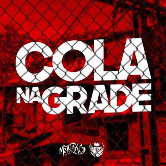 Foto da capa: Cola na Grade