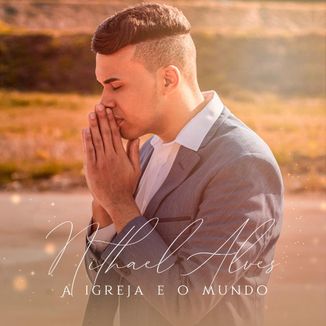 Foto da capa: A Igreja e o Mundo