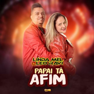 Foto da capa: Papai Tá Afim