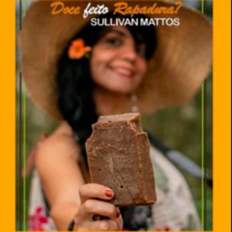 Foto da capa: Doce Feito Rapadura