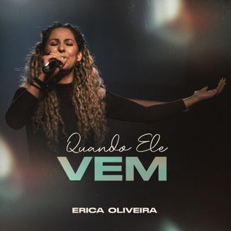 Foto da capa: Quando Ele Vem
