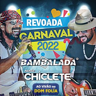 Foto da capa: BAMBALADA CANTA CHICLETE