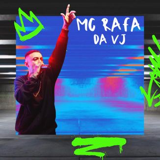 Foto da capa: MC RAFA DA VJ